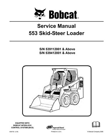 download BOBCAT 553 Skid Steer Loader able workshop manual