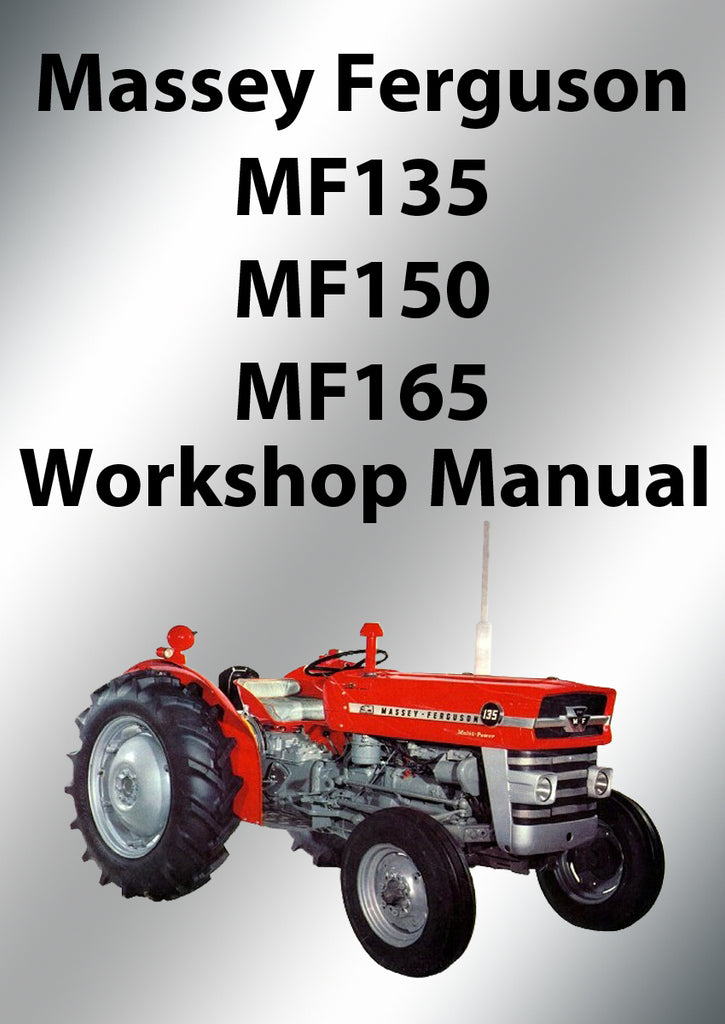 download Massey Ferguson MF135 MF150 MF165 tractor workshop manual