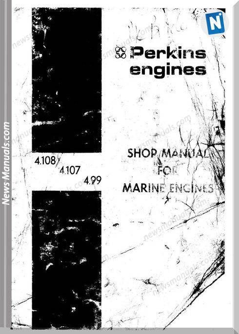 download Perkins 4.107 4.108 4.99 Engines Manual workshop manual