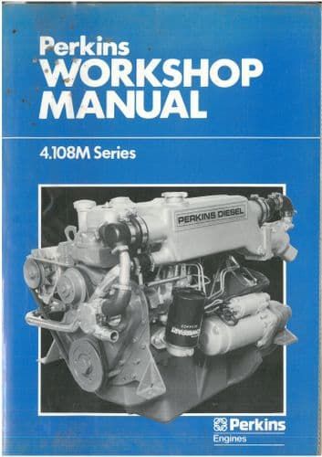 download Perkins 4.107 4.108 4.99 Engines Manual workshop manual