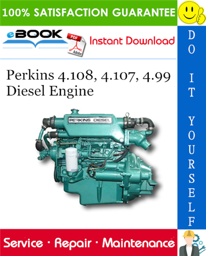 download Perkins 4.107 4.108 4.99 Engines Manual workshop manual